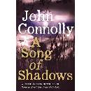 A Song of Shadows: A Charlie Parker Thriller:... John Connolly