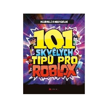 101 skvělých tipů pro Roblox