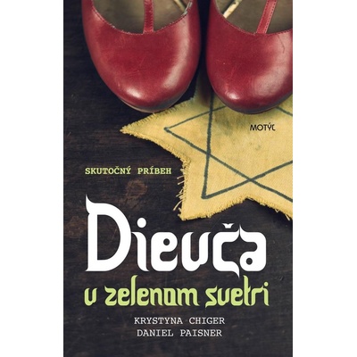 Dievča v zelenom svetri - Krystyna Chiger, Daniel Paisner