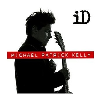 Id - Michael Patrick Kelly CD