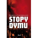 Stopy dymu - Rebeca Cantrellová