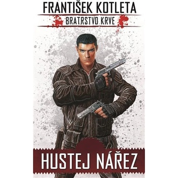Hustej nářez - František Kotleta