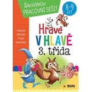 Hravě v hlavě - 3. třída - Domácí pracovní sešit