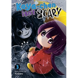 Kaya-Chan Isn't Scary Vol. 3 (ISBN: 9798893735376)