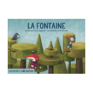 Fables de La Fontaine: Le Corbeau Et Le Renard. La Cigogne Et Le Renard(les) | La Fontaine (2014)