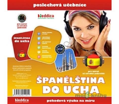 ŠPANĚLŠTINA DO UCHA