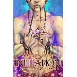 Independently published Initiation | Alethea Faust