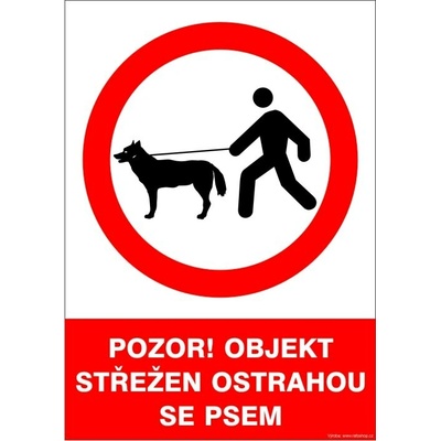 RAFO Samolepka Pozor! Objekt střežen ostrahou se psem Velikosti: A3 (30 x 42 cm)