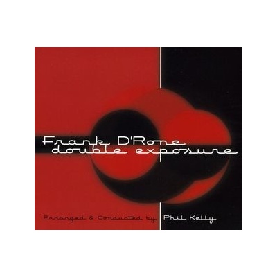 Double Exposure - Frank D'Rone CD