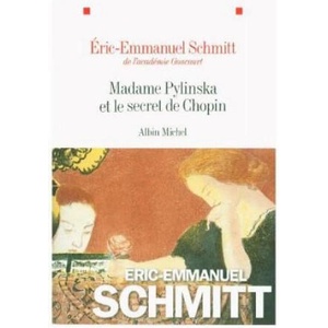 Madame Pylinska et le secret de Chopin | Eric-Emmanuel Schmitt (2018)