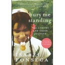Bury Me Standing