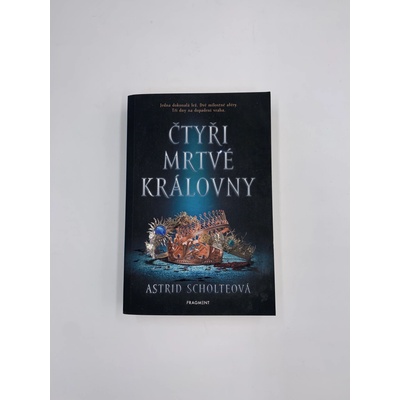 Čtyři mrtvé královny - Astrid Scholteová
