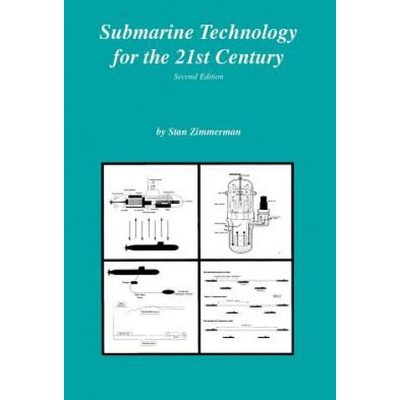 Submarine Technology for the 21st Century | Stan Zimmerman