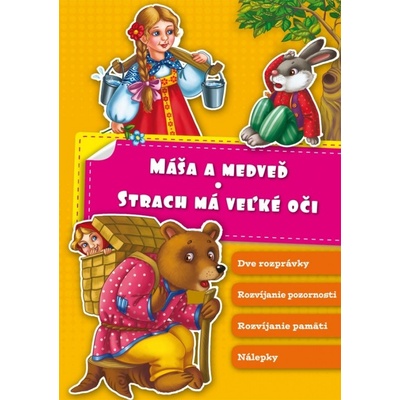 Slavomír Ondica - Máša a medveď – Strach má veľké oči