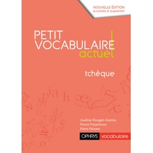 LE PETIT VOCABULAIRE ACTUEL TCHEQUE