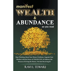 Manifest Wealth & Abundance As You Read (ISBN: 9798215145128)