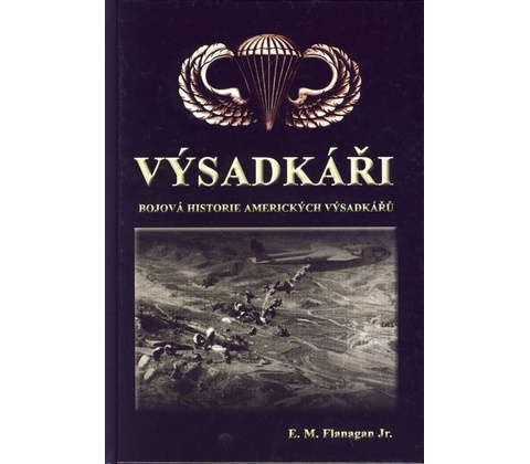 Výsadkáři - E. M. Flanagan
