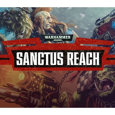 Warhammer 40,000: Sanctus Reach