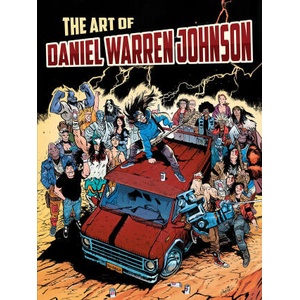 The Art of Daniel Warren Johnson (ISBN: 9781640411012)