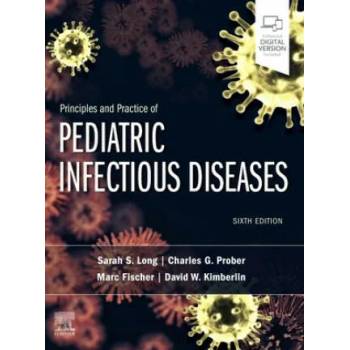 Image 1 of Principles and Practice of Pediatric Infectious Diseases | Sarah S. Long, Charles G. Prober, Marc Fischer, David Kimberlin