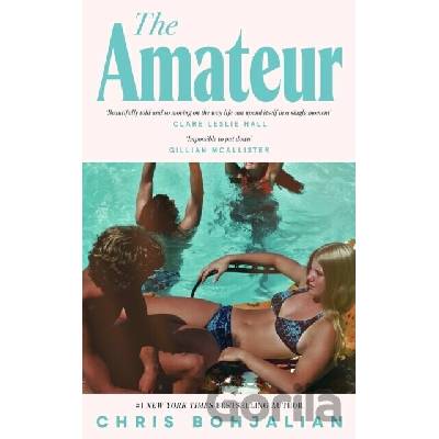 The Amateur - Chris Bohjalian