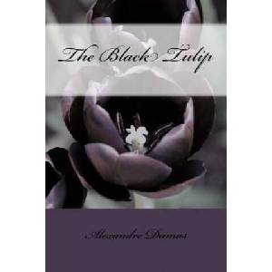 The Black Tulip | Alexandre Dumas (ISBN: 9781976298080)