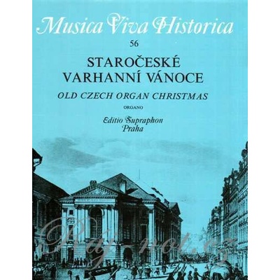 Staročeské organové vianoce vianočné skladby pre organ