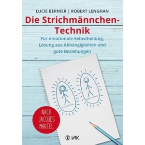 Die Strichmännchen-Technik | Lucie Bernier, Robert Lenghan (ISBN: 9783867312028)