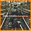 A Život běží dál - CD - Wabi Daněk
