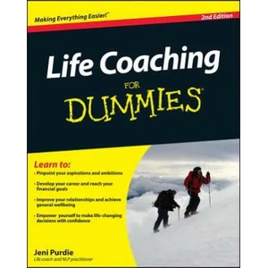 Life Coaching For Dummies 2e | Jeni Purdie (ISBN: 9780470665541)