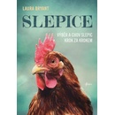 Slepice - Laura Bryant