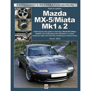 Mazda MX-5/Miata Mk1 & 2 (ISBN: 9781787113046)