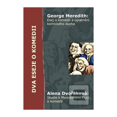 DVA ESEJE O KOMEDII George Meredith
