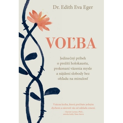 Edith Eger - Voľba
