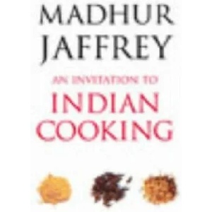 Invitation to Indian Cooking | Madhur Jaffrey (ISBN: 9780099463245)