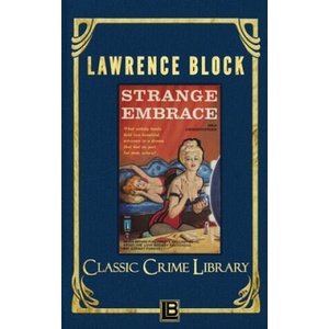 Strange Embrace | Lawrence Block (ISBN: 9781951939175)