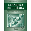 Lekárska biochémia