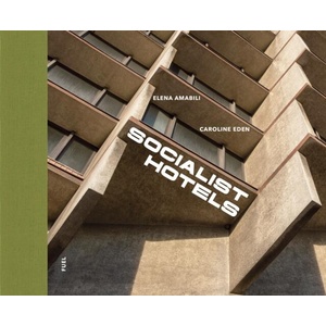 Socialist Hotels (ISBN: 9781068294617)