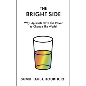The Bright Side | Sumit Paul-Choudhury (ISBN: 9781838859237)