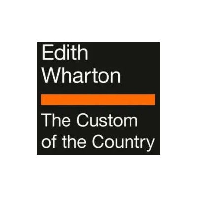 The Custom of the Country: