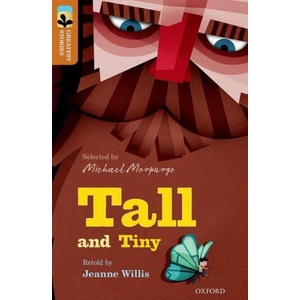 Oxford Reading Tree TreeTops Greatest Stories: Oxford Level 8: Tall and Tiny | Jeanne Willis (ISBN: 9780198305842)