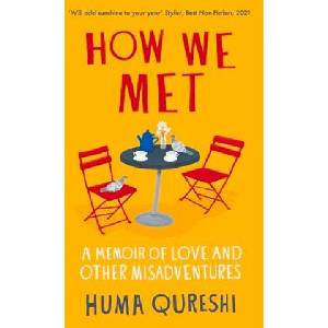 How We Met | QURESHI HUMA (2022)