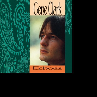 CLARK GENE: ECHOES CD