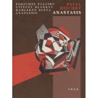 Anastasis - Pavel Rejchrt