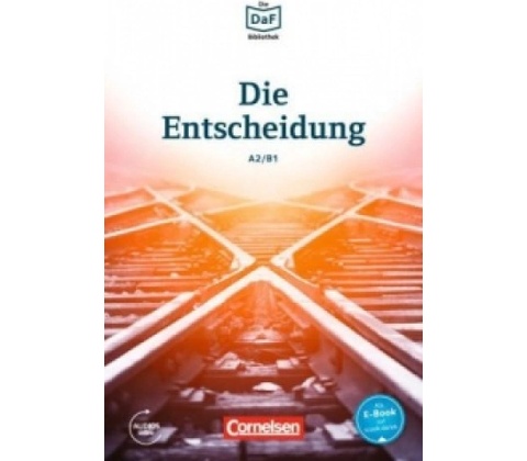 Die Entscheidung
