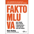 Faktomluva - Hans Rosling, Anna Rosling Rönnlund, Ola Rosling