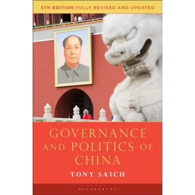 Governance and Politics of China - Tony Saich