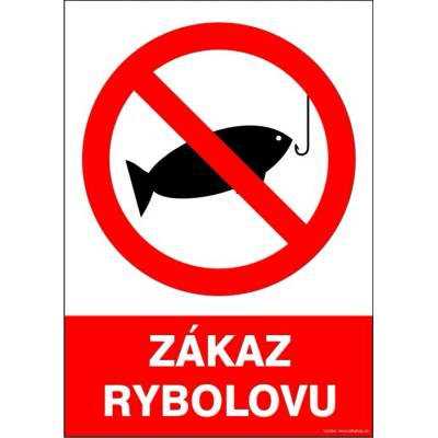 RAFO Samolepka Zákaz rybolovu Velikosti: 40 x 60 cm