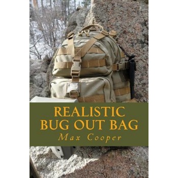 Realistic Bug Out Bag | Max Cooper