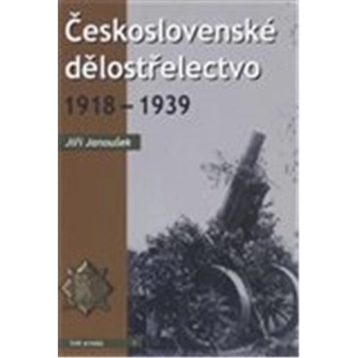 Československé dělostřelectvo 1918 1939